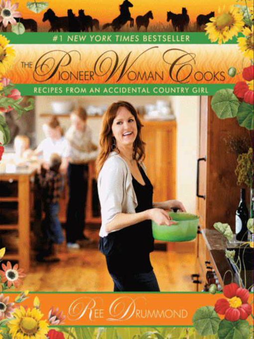 Title details for The Pioneer Woman Cooks by Ree Drummond - Available
